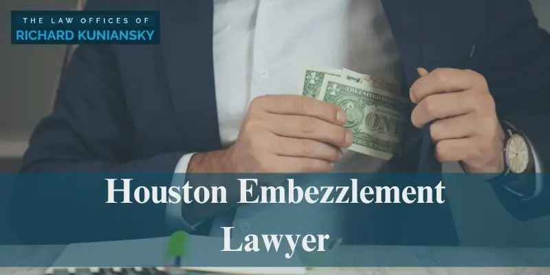 houston embezzlement lawyer
